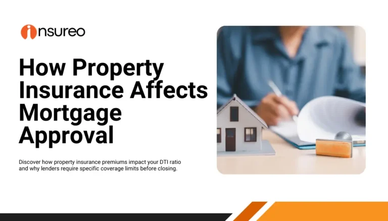 Home 8 How Property Insurance Affects Mortgage Approval A Complete Guide